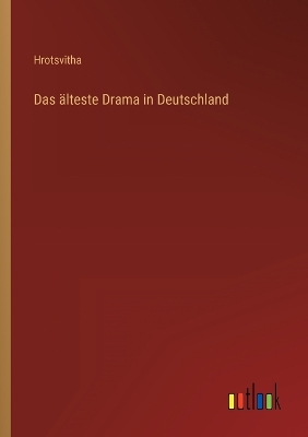 Book cover for Das älteste Drama in Deutschland