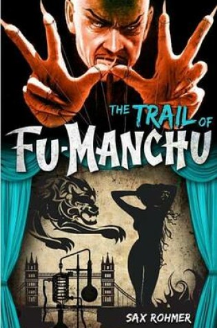 Cover of Fu-Manchu: The Trail of Fu-Manchu