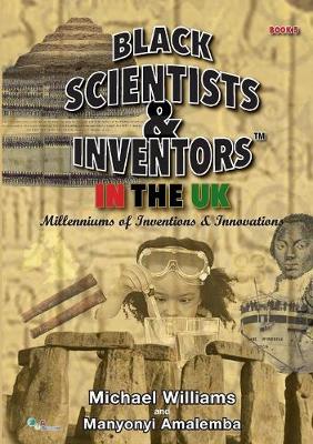 Book cover for Black Scientists & Inventors in the UK