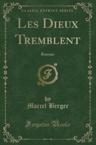 Cover of Les Dieux Tremblent