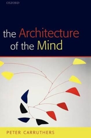 Cover of The Architecture of the Mind