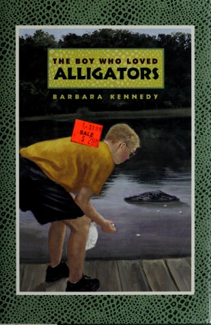 Book cover for The Boy Who Loved Alligators