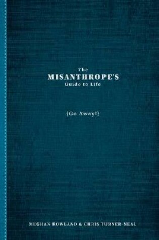 Cover of The Misanthrope's Guide to Life