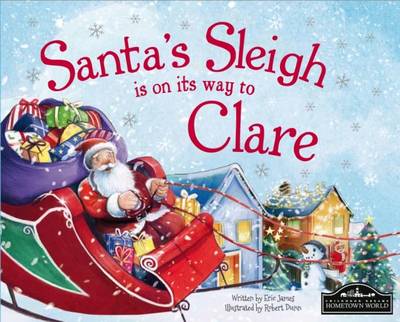 Book cover for Santa's Sleigh is on it's Way to Clare