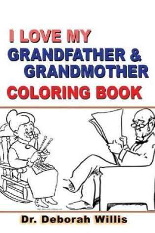 Cover of I Love My Grandfather & Grandmother