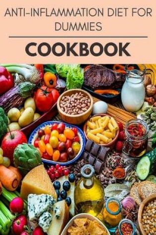 Cover of Anti-inflammation Diet For Dummies Cookbook