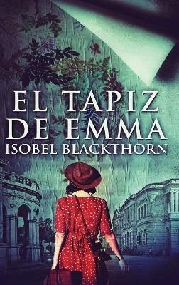 Book cover for El tapiz de Emma