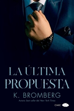 Cover of La Ultima Propuesta (Serie Sin 3)