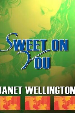 Cover of Sweet on You
