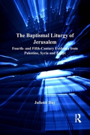Cover of The Baptismal Liturgy of Jerusalem