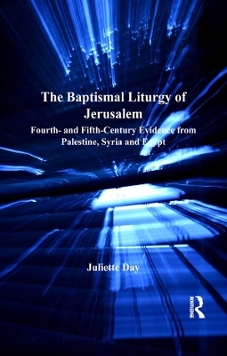 Book cover for The Baptismal Liturgy of Jerusalem