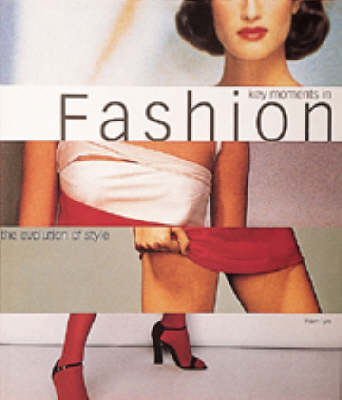 Book cover for Key Moments in Fashion