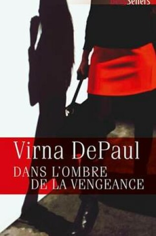 Cover of Dans L'Ombre de la Vengeance