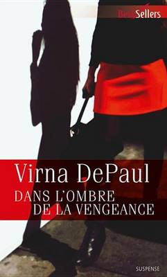 Book cover for Dans L'Ombre de la Vengeance