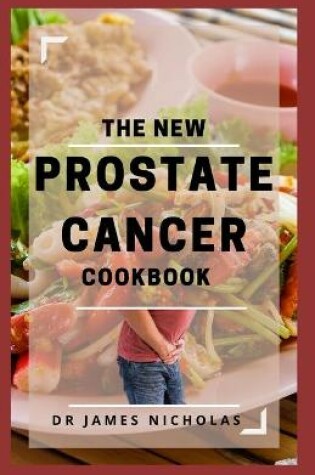 Cover of The New Prostate Cancer Cookbook