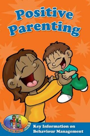 Cover of Positive Parenting