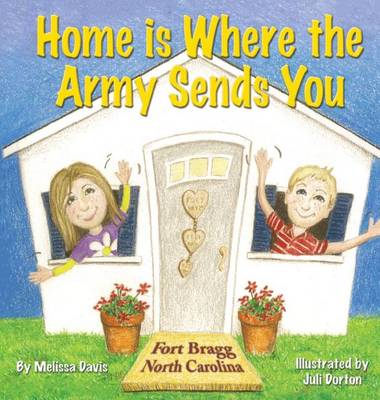 Book cover for Home is Where the Army Sends You