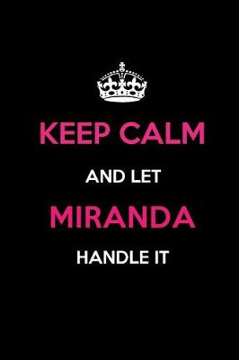 Book cover for Keep Calm and Let Miranda Handle It