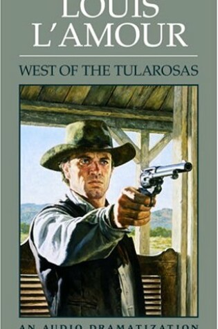 Cover of West of the Tularosas