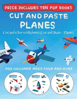 Cover of Cut and Glue Worksheets (Cut and Paste - Planes)