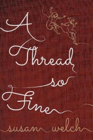 Cover of A Thread So Fine