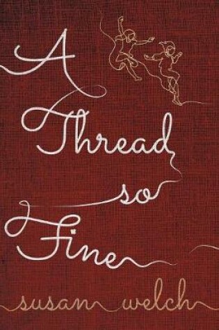 Cover of A Thread So Fine