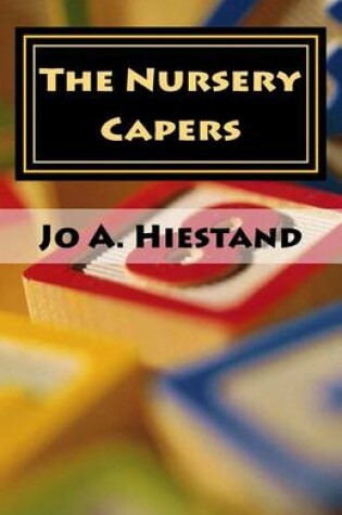 Cover of The Nursery Capers, 2nd Edition