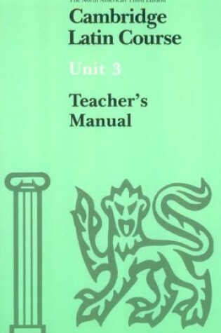 Cover of Cambridge Latin Course Unit 3 Teacher's book North American edition