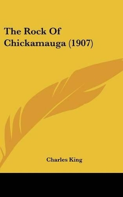 Book cover for The Rock of Chickamauga (1907)
