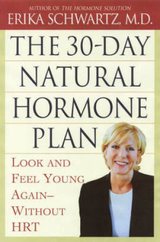 Cover of The 30 Day Natural Hormone Plan