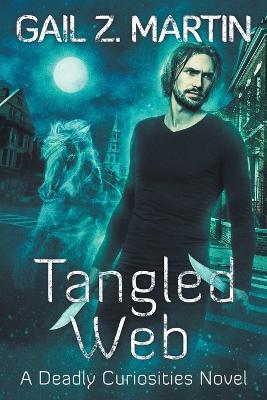 Tangled Web by Gail Z Martin