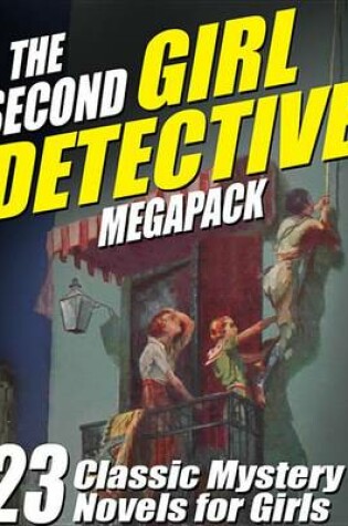 Cover of The Second Girl Detective Megapack