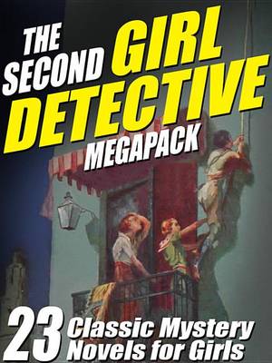 Book cover for The Second Girl Detective Megapack