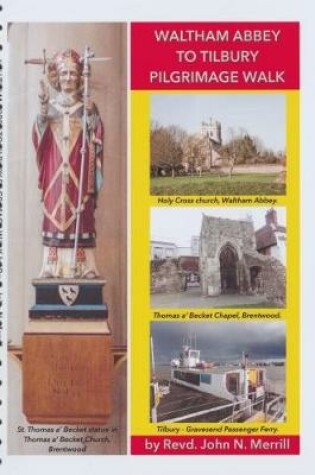 Cover of Waltham Abbey to Tilbury Pilgrimage Walk