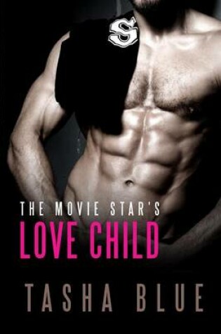 Cover of The Movie Star's Love Child
