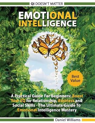 Book cover for Emotional intelligence - A Practical Guide For Beginners