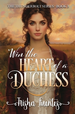 Book cover for Win the Heart of a Duchess