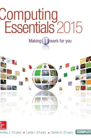 Cover of Computing Essentials 2015 Complete Edition