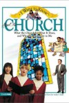 Book cover for I Want to Know About the Church