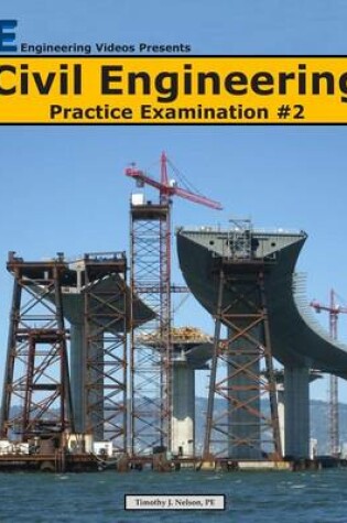 Cover of Civil Engineering Practice Examination #2