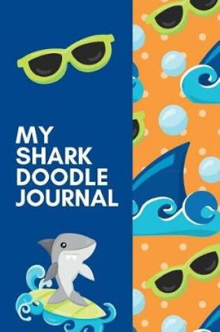 Cover of My Shark Doodle Journal