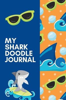 Book cover for My Shark Doodle Journal