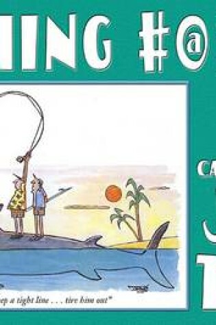 Cover of Fishing #@%&*! Cartoons