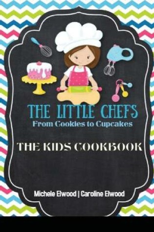 Cover of The little Chefs