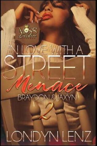 Cover of In Love with a Street Menace 2