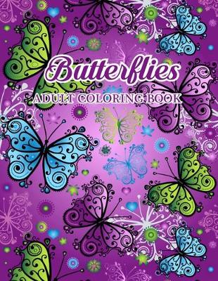 Book cover for Butterflies Adult coloring book who loves to art