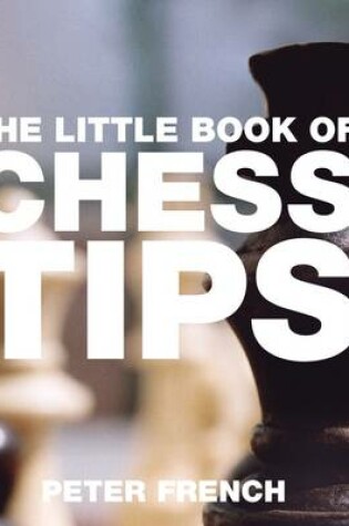 Cover of The Little Book of Chess Tips