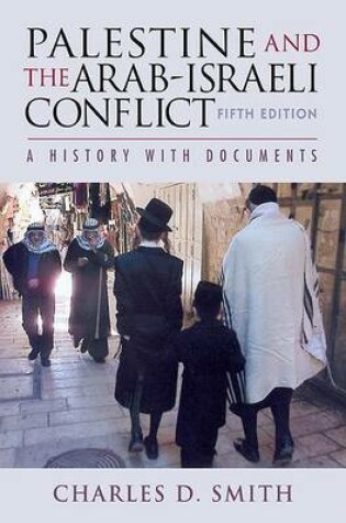 Cover of Palestine and the Arab-Israeli Conflict, Fifth Edition