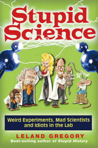 Cover of Stupid Science