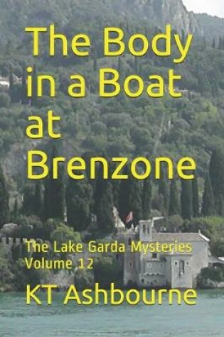 Cover of The Body in a Boat at Brenzone